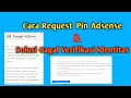 Cara Request Pin Adsense - Pemula wajib Tahu