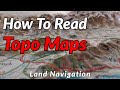 HOW TO READ TOPOGRAPHIC MAPS // Basic Land Navigation Part 1