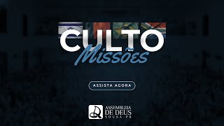 AD SOUSA - Culto de Missões- 18/01/2025