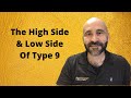 Enneagram: The High/Low Side of Type 9