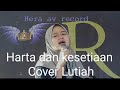 HARTA DAN KESETIAAN||COVER/RAJA ENTERTAINMENT/ AR AUDIO #@heraavrecord