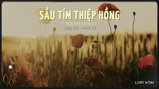SẦU TÍM THIỆP HỒNG LOFI - BÙI PHI LONG | NHẠC BOLERO LOFI HAY NHẤT | CHIỀU TÍM KHÔNG MÂY ĐƯỜNG CŨ...