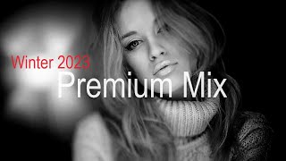 PREMIUM MIX Best Deep House Vocal & Nu Disco WINTER 2023