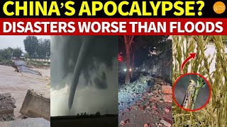 China’s Apocalypse? After the Floods, Bridges Collapsed; Earthquakes, Tornadoes & Locusts Followed