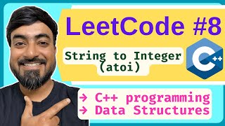 LeetCode 8: String to Integer (atoi) | C++ Solution + Step-by-Step Explanation (Beats 100%)