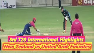 3rd T20 NZ vs UAE Highlights 2023 | New Zealand vs UAE Highlights 2023