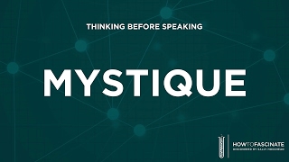 Everything You Need to Know About the Mystique Personality in Under a Minute.