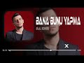 bilal sonses bana bunu yapma dedim mert yıldız remix bu aşk tiktok