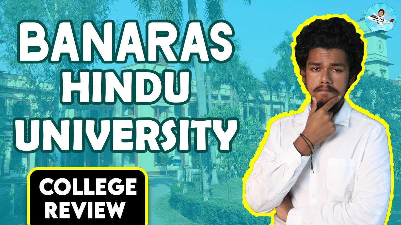 Banaras Hindu University |BHU Varanasi Review | Placement |Salary ...