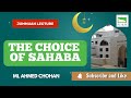 The Noble Choice of Sahaba: Jummah Khutbah in English by ML Ahmed Chohan