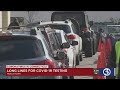 VIDEO: Hours-long lines seen at testing sites across the state