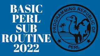 Perl Sub Routine - Beginners Programming Tutorial 2022