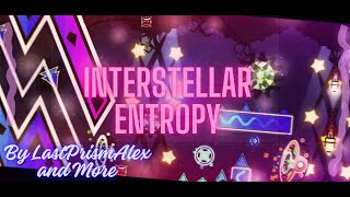 INTERSTELLAR ENTROPY (NEW HARDEST) EXTREME DEMON