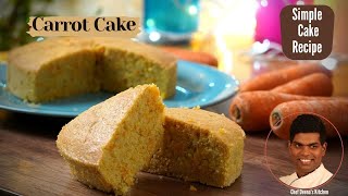 Easy Carrot Cake Recipe In Tamil | How to Make Carrot Cake | CDK #357 | Chef Deena's Kitchen