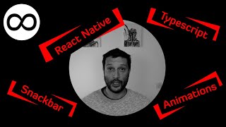 React Native (Typescript) animated snackbar component (tip included!)