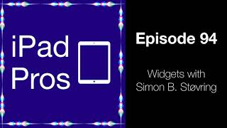 Widgets with Simon B Støvring (iPad Pros - 0094)