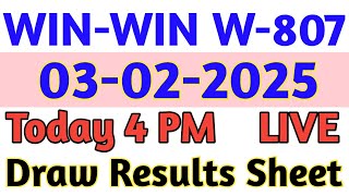 KERALA LOTTERY WIN-WIN W-807 | LIVE LOTTERY RESULT TODAY 03/02/2025 | KERALA LOTTERY LIVE RESULT