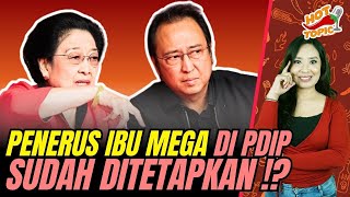 INI DIA SOSOK PENERUS IBU MEGA DI PDIP ‼️ - Rinny Budoyo (Hot Topic #416)