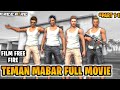 FILM FREE FIRE!! TEMAN MABAR FULL MOVIE!! BAGIAN 1 (PART 1-11)!!