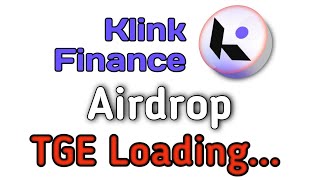 Klink Finance || New Wallet Airdrop Farming, Free USDT || Listed on Coingecko || TGE Loading