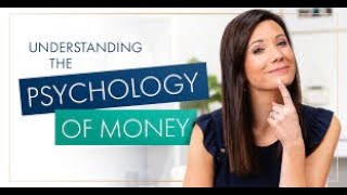 THE PSYCHOLOGY OF MONEY BY MORGAL HOUSEL