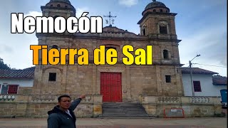 Así es NEMOCÓN, Tierra de SAL y CULTURA (Pueblo Dorado de Cundinamarca - Colombia Ep. 2)