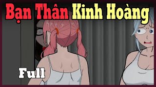 [Full] Bạn Thân Kinh Hoàng | Phim Ma Kinh Dị Hay