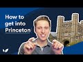 How to get into Princeton