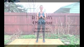 4 Min Workout by Dr Zach Bush