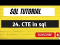 #24 SQL WITH Clause with examples | SQL CTE (Common Table Expression)