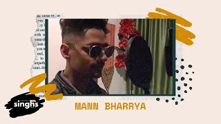 Mann Bharrya feat. Saheb | Lovepreet Singh | B Praak | Jaani