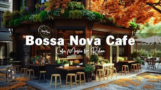 Summer Coffee Shop Ambience ☕ Smooth Bossa Nova Jazz Music for Relax, Good Mood