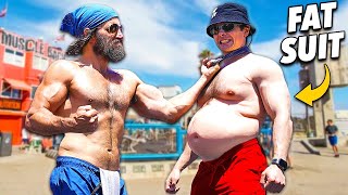 Fat Suit On Muscle Beach!