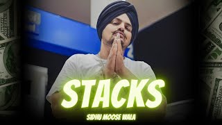 Sidhu Moose Wala : Stacks (Official Video) Sidhu Moosewala Song | New Song | Rich Gambler