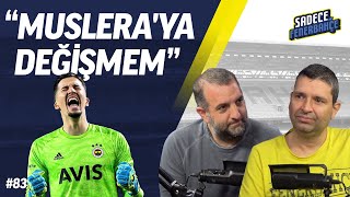 Karagümrük - Fenerbahçe, Mesut Özil, Fatih Altaylı, Mustafa Cengiz | Sadece Fenerbahçe #83