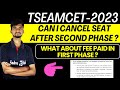 TSEAMCET 2023 Seat Cancel Process and Fee Refund|Not Satisfied With EAMCET College What's NEXT?