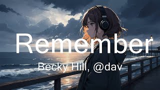 Becky Hill, @davidguetta  - Remember (Lyrics)  || Music Blankenship