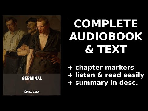 Germinal (1/2)  By Emile Zola. FULL Audiobook
