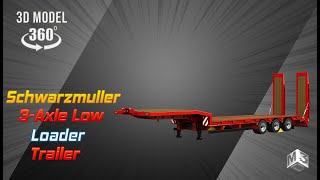 Schwarzmuller Trailer - 3-Axle Low Loader | Markos3d | 360 Degree Turn Around