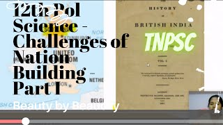 12th Std Political Science - Challenges of Nation Building - part I - India since Independence-TNPSC