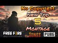 TOP 5 PUBG / FREE FIRE MONTAGE SONGS | NO COPYRIGHT BACKGROUND GAMING MUSIC | NCS GAMING MUSIC