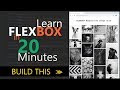 Learn CSS FLEXBOX in 20 Minutes