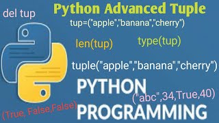 #16 Python Advanced Tup|e - Python Tutorial for Beginners -Tek Solutions #teksolutions #python