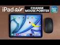 How to Change Mouse Pointer on iPad Air M4 (iPadOS 26)