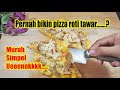 Resep Pizza Roti Tawar Teflon Mudah dan Enak #short