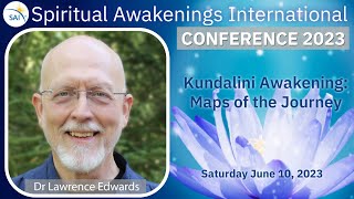 Kundalini Awakening! Yogic & Buddhist views, Dr. Lawrence Edwards