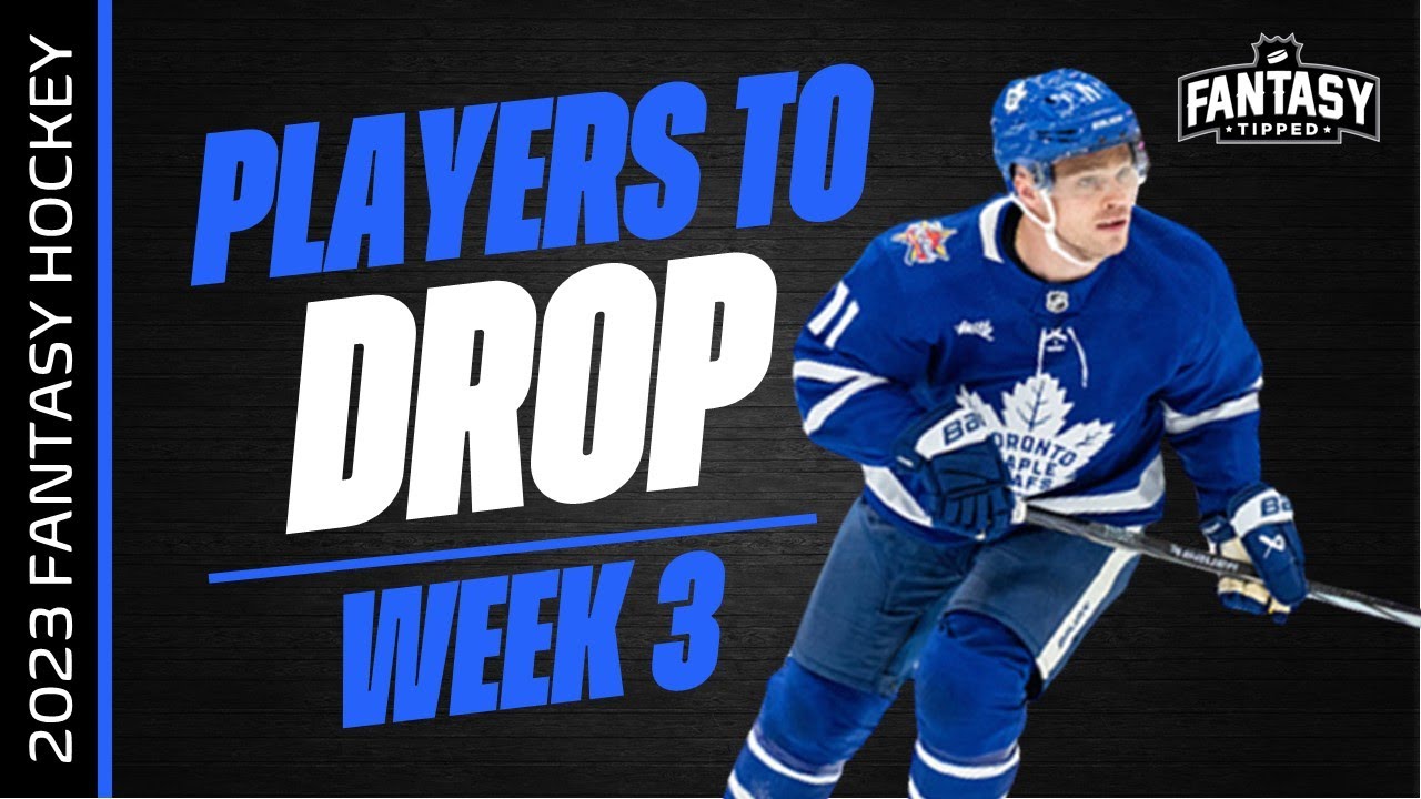 2023-24 Fantasy Hockey - Week 3 Players To Drop - Fantasy Hockey Advice ...