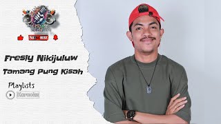 Fresly Nikijuluw - Tamang Pung Kisah (Karaoke Version LR)