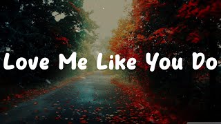 Ellie Goulding - Love Me Like You Do (Lyric Video) | Sweet Girls