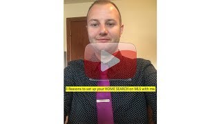 3 Reasons to set up your HOME SEARCH on MLS with me